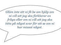 På mina prov får man ställa&nbsp;frågor