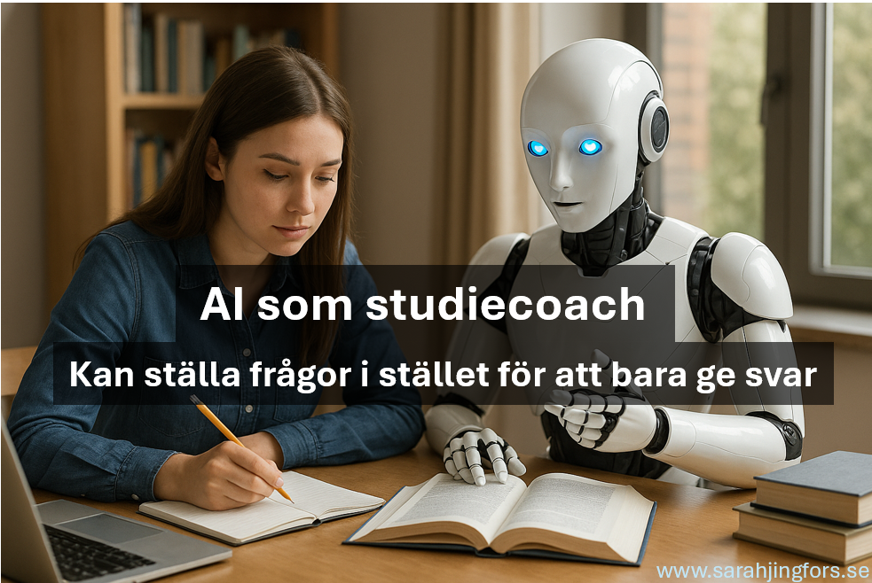 AI studiecoach – som ställer frågor och inte bara ger svar